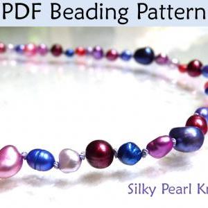 Beading Tutorial Pattern - Pearl Knotting Jewelry..