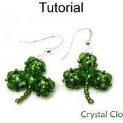 Beading Tutorial Pattern Earrings Necklace - St. Patrick's Day Jewelry - Simple Bead Patterns - Crystal Clover #4929