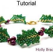 Beading Tutorial Pattern Christmas Bracelet - Peyote Stitch - Simple Bead Patterns - Holly Bracelet #9990