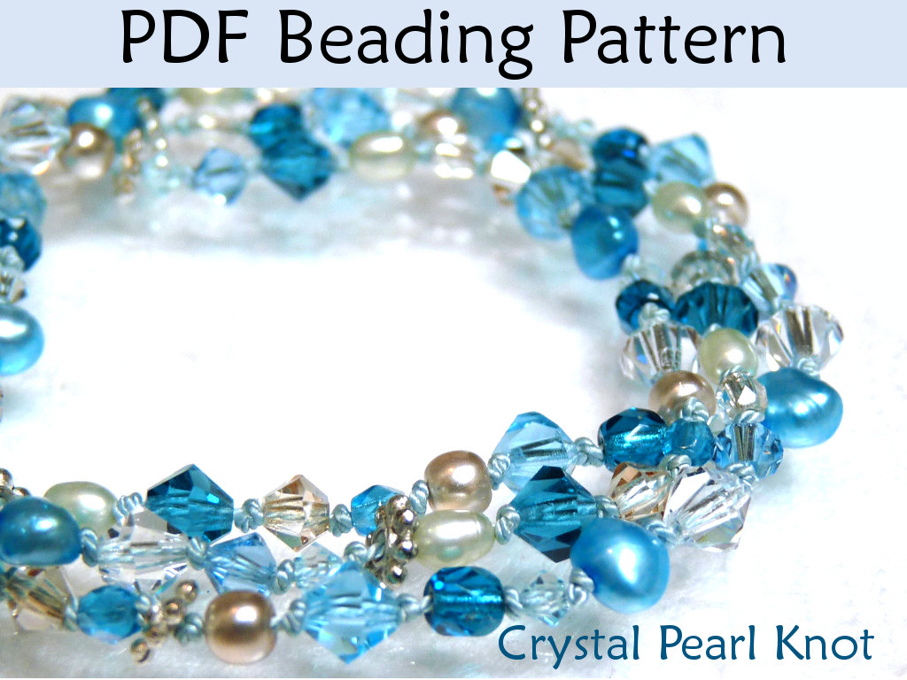 Beading Pattern Tutorial - Pearl Knotting - Simple Bead Patterns - Crystal Pearl Knot #328