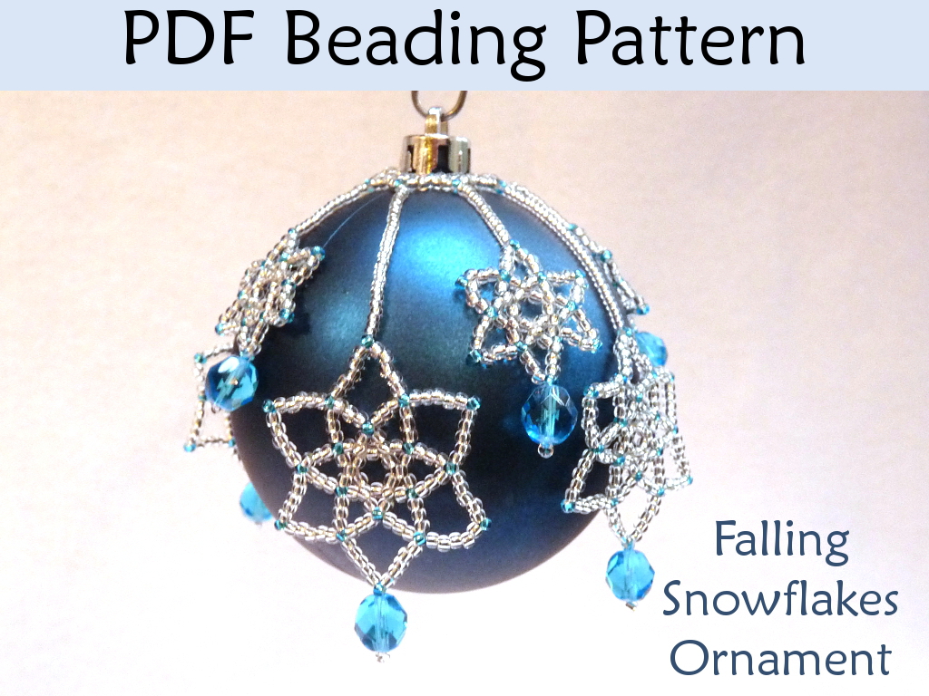 Beading Tutorial Pattern Christmas Ornaments - Snowflakes Holiday Ornament - Simple Bead Patterns - Falling Snowflakes #2931