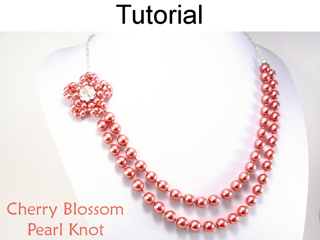 Beading Tutorial Pattern Necklace - Pearl Knot Jewelry Making - Simple Bead Patterns - Cherry Blossom Pearl Knot #5323